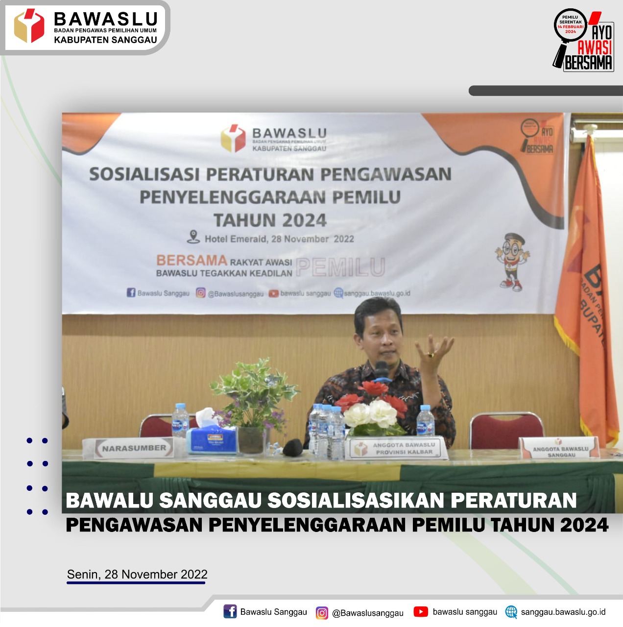 Bawaslu Sanggau Sosialisasikan Peraturan Pengawasan Penyelenggaraan Pemilu 2024