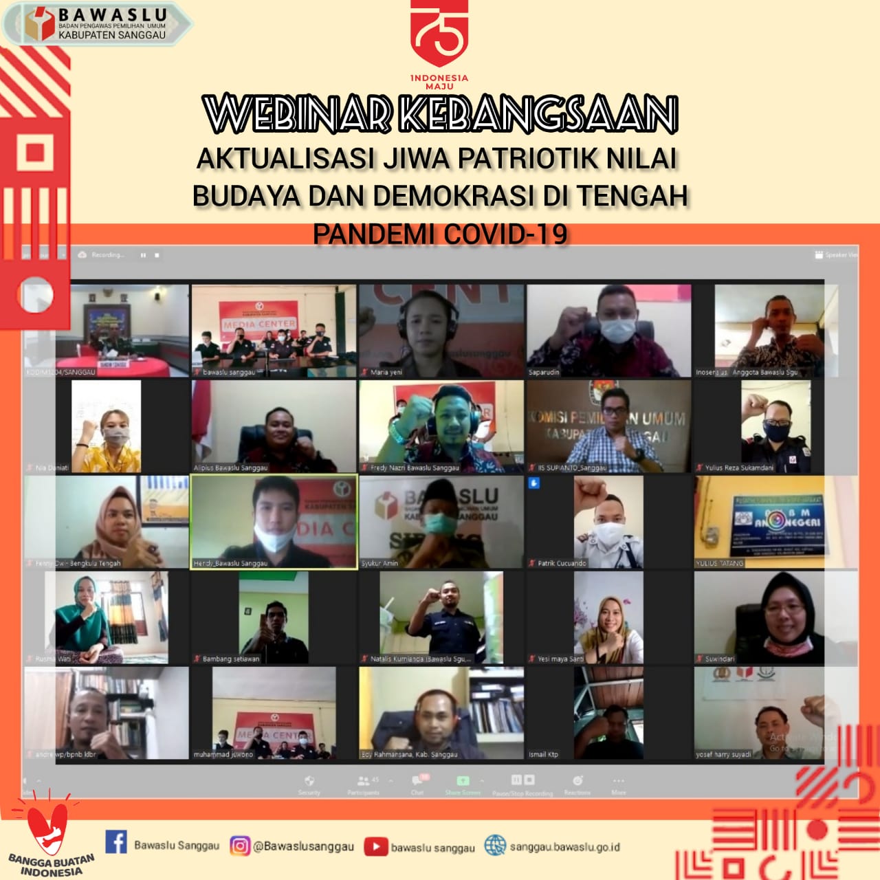 MEMBAKAR SEMANGAT PATRIOTISME, BAWASLU SANGGAU ADAKAN WEBINAR KEBANGSAAN