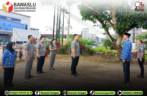 Bawaslu Kabupaten Sanggau Laksanakan Apel Senin, 17 Februari 2025