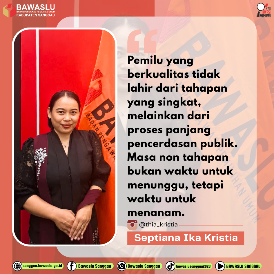 Non-Tahapan Pemilu: Saat Terbaik Mencerdaskan Pemilih