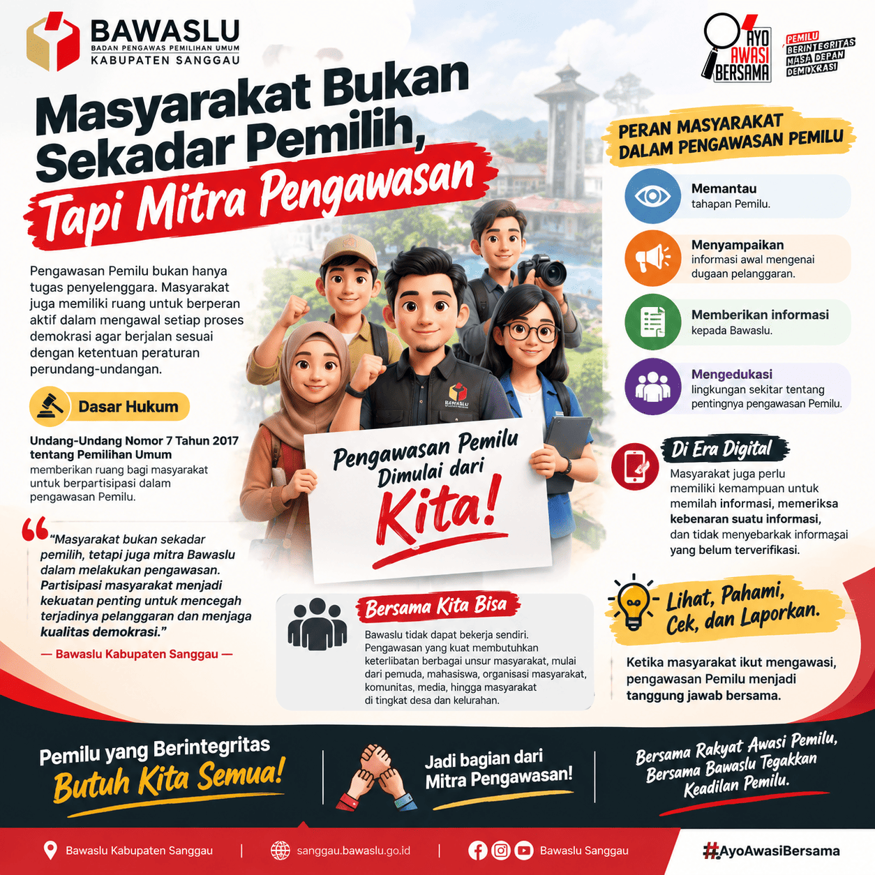 Masyarakat Bukan Sekadar Pemilih, Tapi Mitra Pengawasan