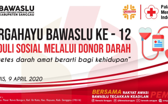 Mempegingati HUT BAWASLU KE 12 Bawaslu Sanggau Adakan Donor Darah