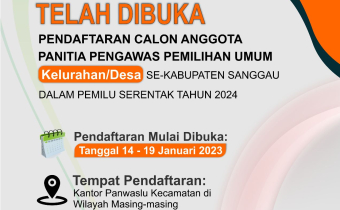 REKRUTMEN PANWASLU KELURAHAN/DESA SE-KABUPATEN SANGGAU PADA PEMILU TAHUN 2024