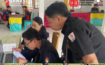 BAWASLU Kabupaten Sanggau Lakukan Pengawasan COKTAS di Kecamatan Tayan Hulu