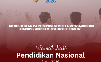 Bawaslu Kabupaten Sanggau mengucapkan Selamat Hari Pendidikan Nasional, 2 Mei 2026