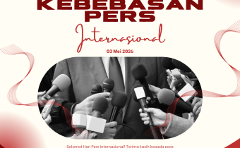 Menjaga Suara Kebenaran: Semangat Hari Kebebasan Pers Internasional 2026